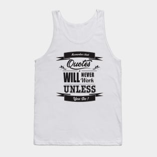 Wise Action Quotes Tank Top